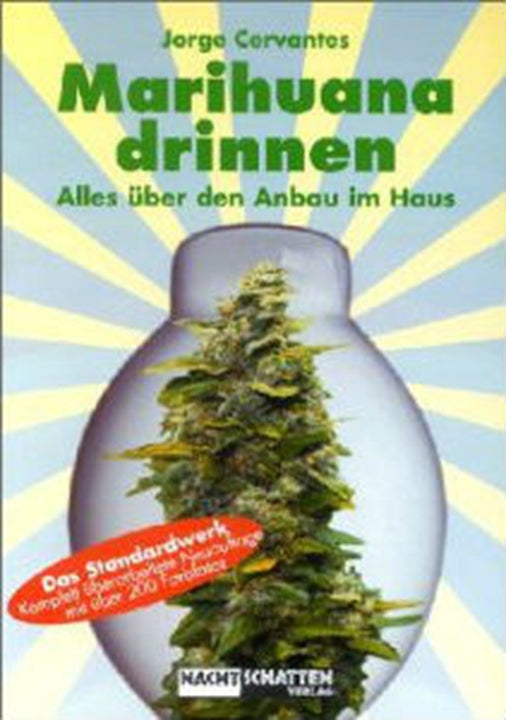 Marihuana Drinnen - Jorge Cervantes