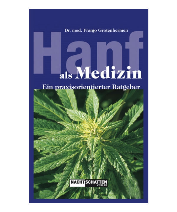 Hanf als Medizin - Dr. med. Franjo Grotenhermen (GERMAN)